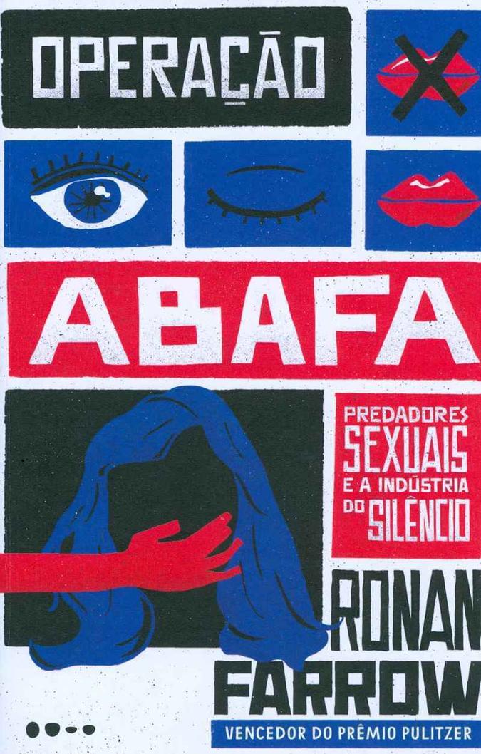 Capa do livro Operação Abafa, do autor Ronan Farrow(foto: Editora Todavia) Capa do livro Operação Abafa, do autor Ronan Farrow(foto: Editora Todavia)