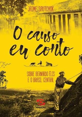 'O causo eu conto %u2013 sobre Bernardo Élis e o Brasil' é a nova estreia do autor(foto: Divulgação/Assessoria) 'O causo eu conto %u2013 sobre Bernardo Élis e o Brasil' é a nova estreia do autor(foto: Divulgação/Assessoria)