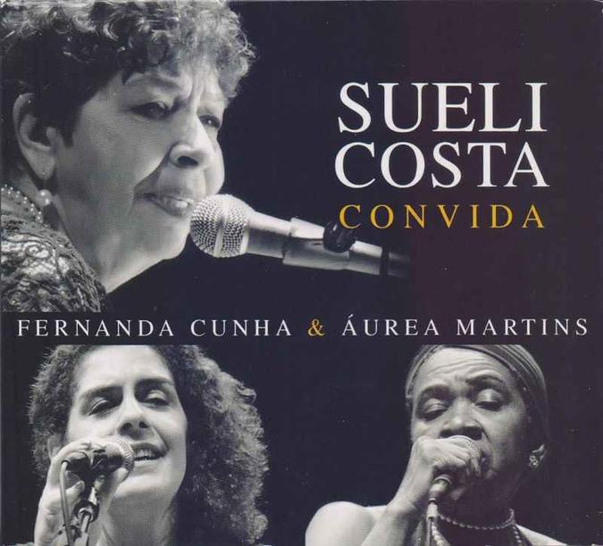 Capa do disco Sueli Costa convida Fernanda Cunha e Áurea Martins(foto: Paulo Bambu Cunha/Divulgação) Capa do disco Sueli Costa convida Fernanda Cunha e Áurea Martins(foto: Paulo Bambu Cunha/Divulgação)