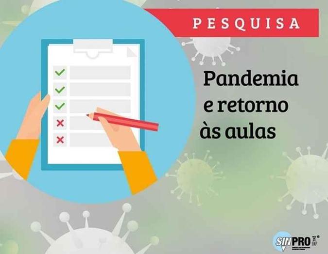 Pais e professores podem responder pesquisa sobre volta às aulas(foto: Sinpro-DF/Divulgação) Pais e professores podem responder pesquisa sobre volta às aulas(foto: Sinpro-DF/Divulgação)