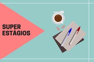 Super Estágios oferece vagas de estágio para ensinos médio e superior