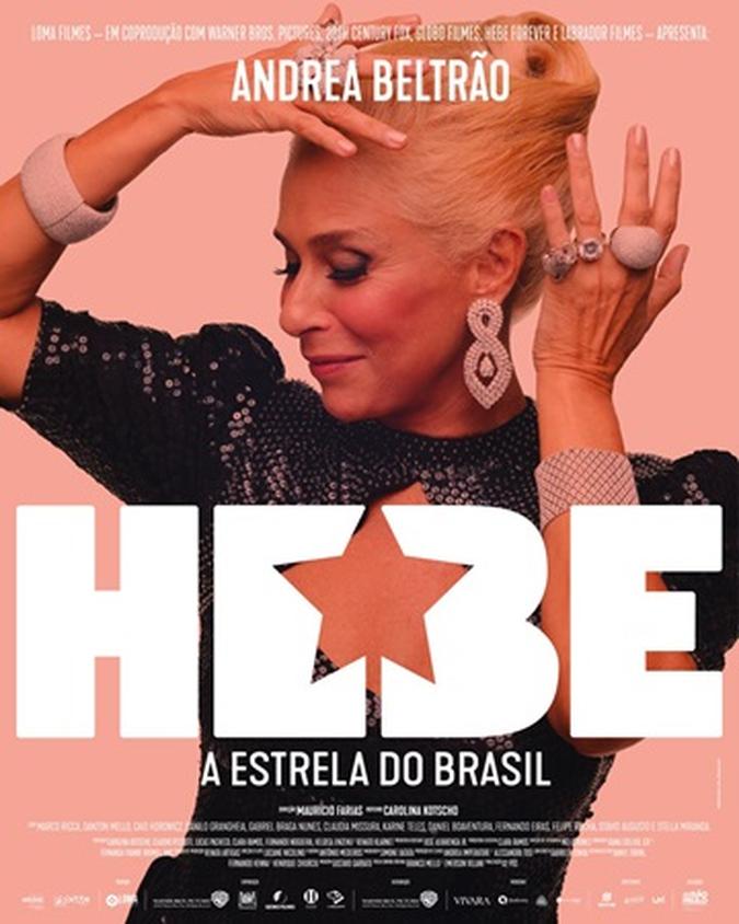 Primeiro pôster de 'Hebe - a estrela do Brasil' foi divulgado (foto: Hebe - a estrela do Brasil/Divulgação ) Primeiro pôster de 'Hebe - a estrela do Brasil' foi divulgado (foto: Hebe - a estrela do Brasil/Divulgação )