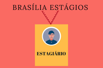 Brasília Estágios tem 19 vagas de estágio abertas na capital federal