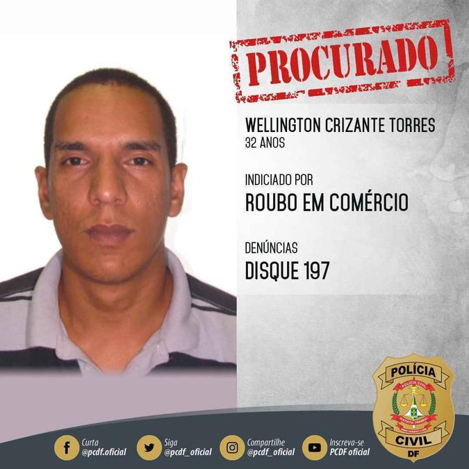Wellington Crizante Torres é considerado foragido. População pode ajudar ligando anonimamente pelo 197(foto: PCDF/Divulgação) Wellington Crizante Torres é considerado foragido. População pode ajudar ligando anonimamente pelo 197(foto: PCDF/Divulgação)