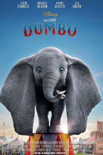 Pôster do filme Dumbo(foto: Disney/Divulgação) Pôster do filme Dumbo(foto: Disney/Divulgação)