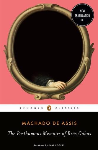 O livro Memórias póstumas de Brás Cubas foi publicado originalmente no Brasil, em 1881(foto: Penguin Classics/ Divulgação) O livro Memórias póstumas de Brás Cubas foi publicado originalmente no Brasil, em 1881(foto: Penguin Classics/ Divulgação)