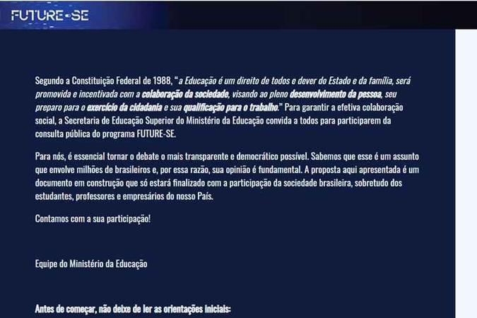 Texto de boas-vindas no site da consulta pública sobre o programa(foto: Future-se/Reprodução) Texto de boas-vindas no site da consulta pública sobre o programa(foto: Future-se/Reprodução)