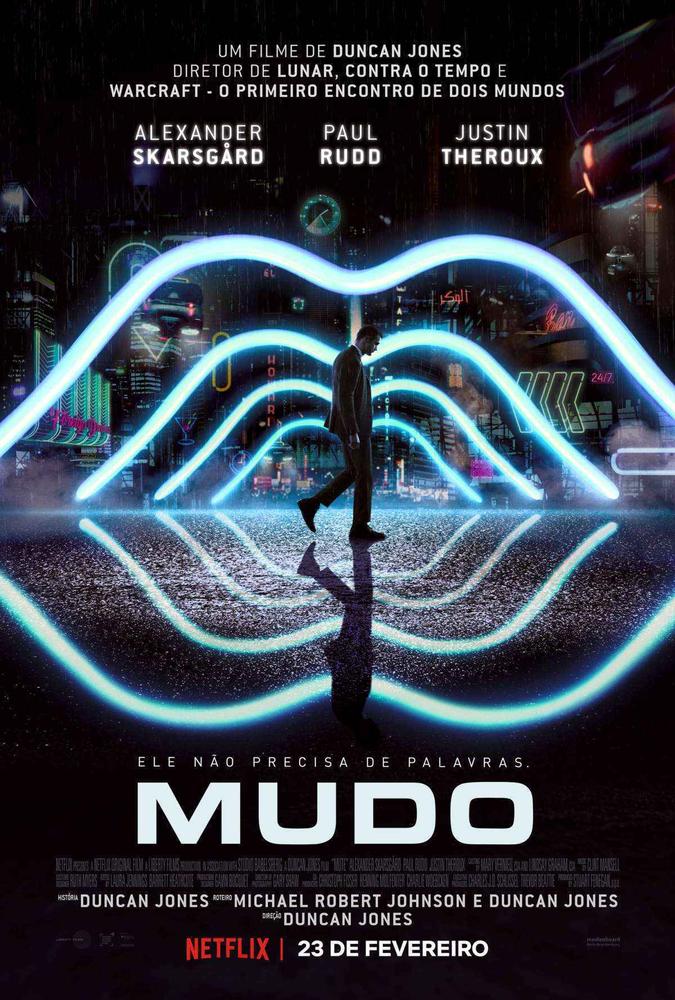 Pôster oficial de Mudo(foto: Divulgação/Netflix) Pôster oficial de Mudo(foto: Divulgação/Netflix)